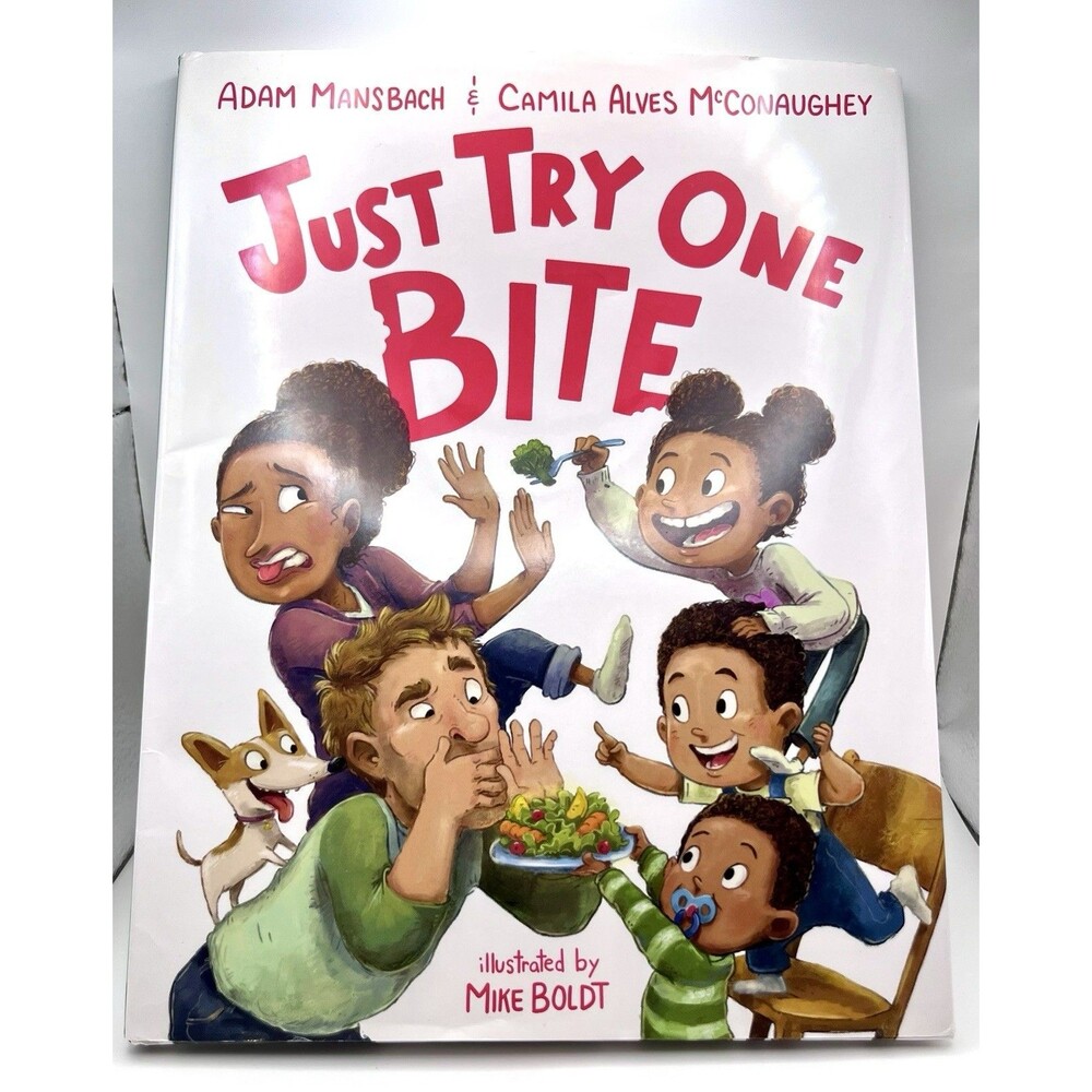 Just Try One Bite by Adam Mansbach and Camila Alves McConaughey (2022,...